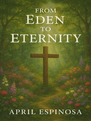 cover image of From Eden to Eternity